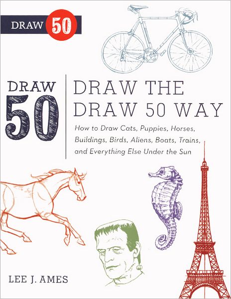 Draw the Draw 50 Way (Turtleback School & Library Binding Edition)