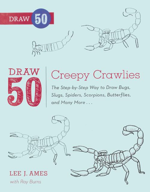 Draw 50 Creepy Crawlies (Turtleback School & Library Binding Edition)