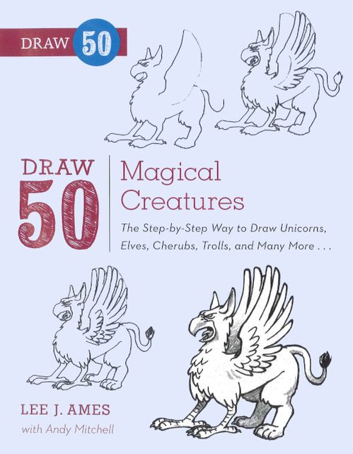 Draw 50 Magical Creatures (Turtleback School & Library Binding Edition)