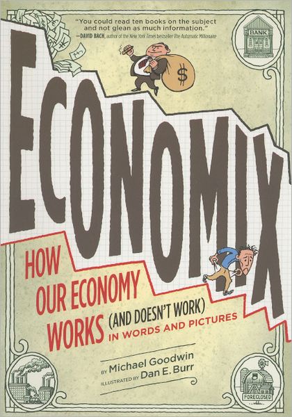 Economix (Turtleback School & Library Binding Edition)