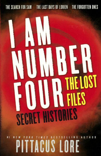 I am Number Four: The Lost Files: Secret Histories (Turtleback School & Library Binding Edition)