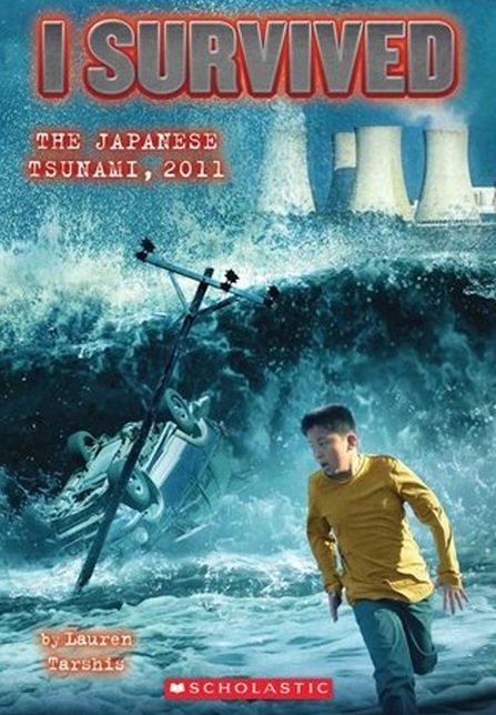 I Survived the Japanese Tsunami, 2011 (I Survived Series #8) (Turtleback School & Library Binding Edition)