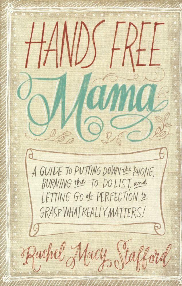 Hands Free Mama (Turtleback School & Library Binding Edition)
