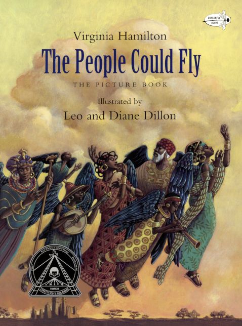The People Could Fly: The Picture Book