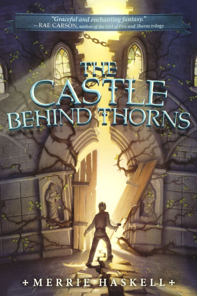The Castle Behind Thorns