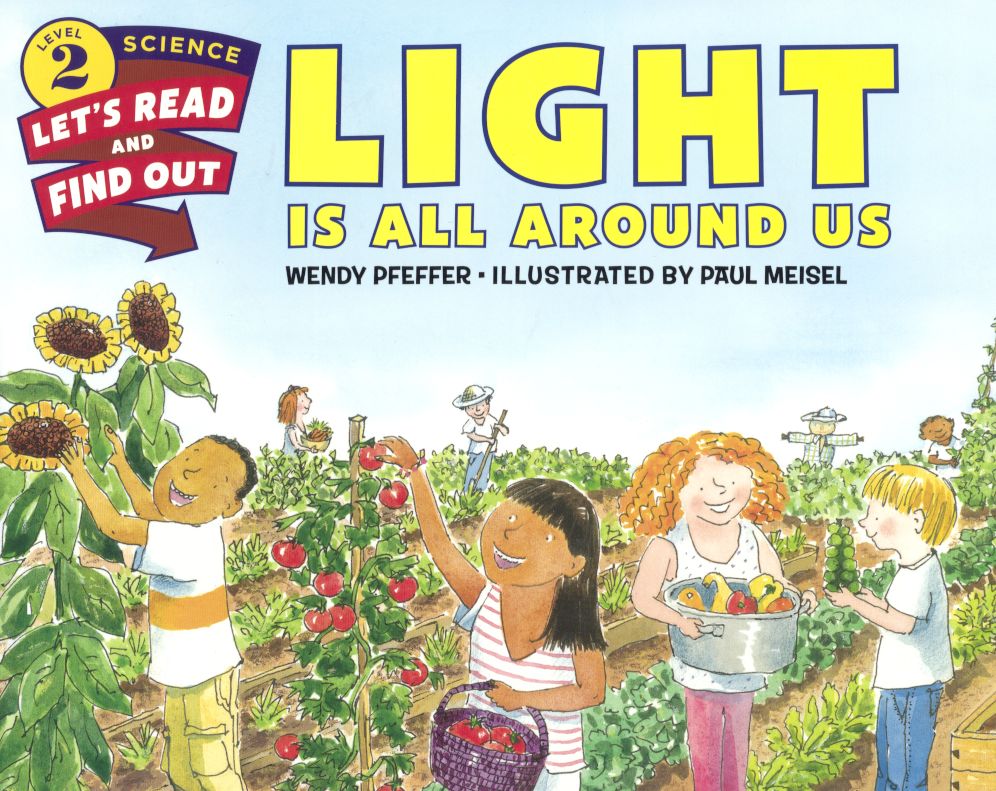 Light Is All Around Us