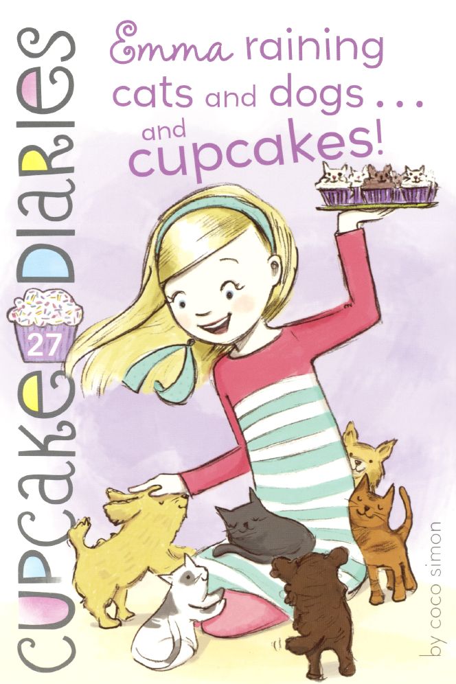 Emma: Raining Cats and Dogs... and Cupcakes!