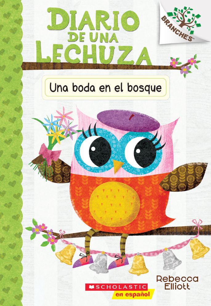 Una Boda En El Bosque (A Woodland Wedding) (Turtleback School & Library Binding Edition)
