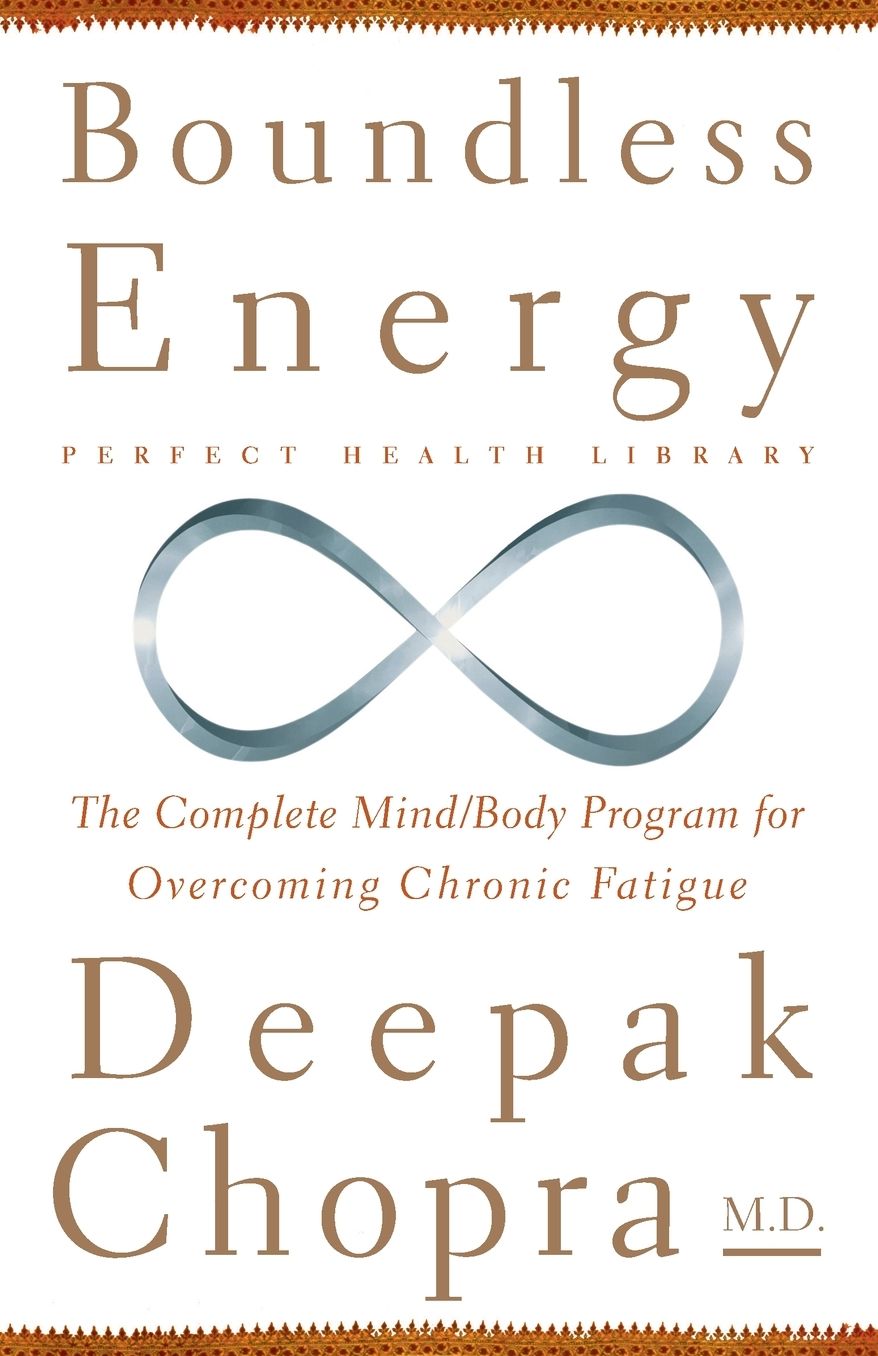 Boundless Energy: The Complete Mind/Body Program for Overcoming Chronic Fatigue