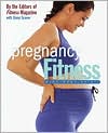 Pregnancy Fitness: Mind Body Spirit