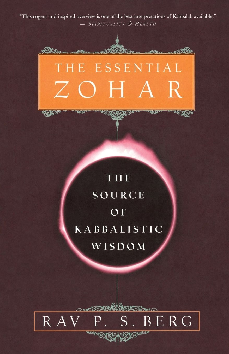 The Essential Zohar: The Source of Kabbalistic Wisdom