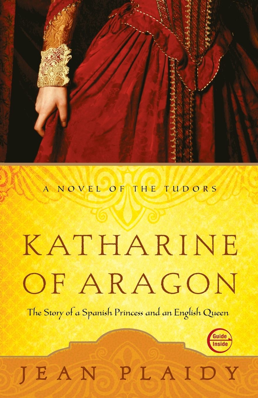 Katharine of Aragon: The Wives of Henry VIII: Three Novels in One Volume
