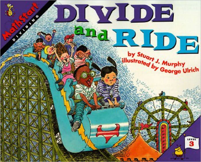 Divide and Ride: Dividing (Turtleback School & Library Binding Edition)