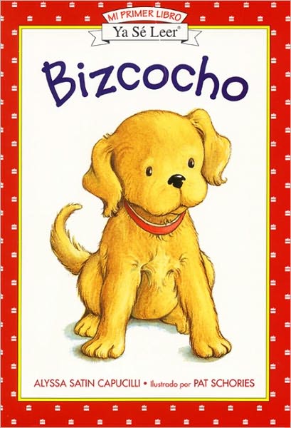 Bizcocho (Biscuit) (Turtleback School & Library Binding Edition)