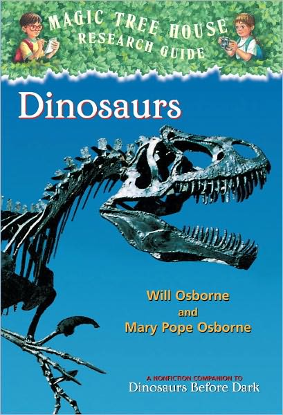 Magic Tree House Fact Tracker #1: Dinosaurs: A Nonfiction Companion to Dinosaurs Before Dark (Turtleback School & Library Binding Edition)