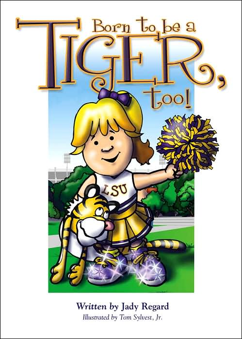 Born to Be a Tiger, Too!
