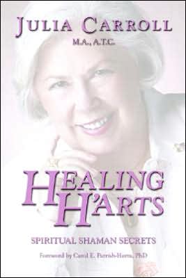 Healing H'arts: Spiritual Shaman Secrets