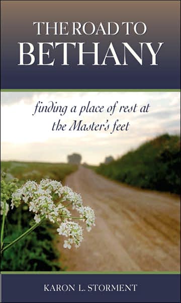 Road to Bethany: Finding a place of rest at the Master's Feet
