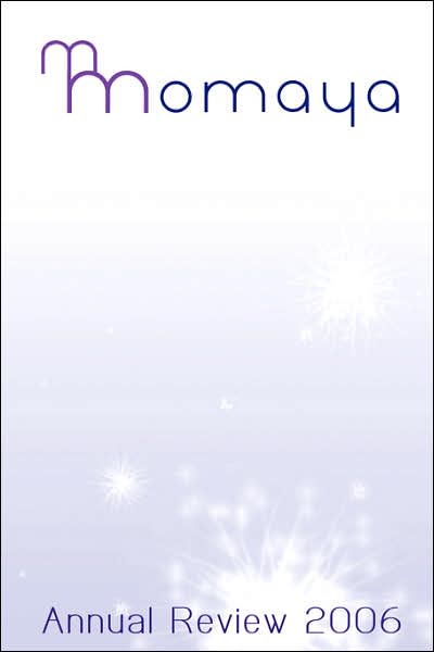 Momaya Annual Review 2006