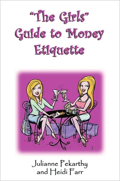 The Girls Guide To Money Etiquette