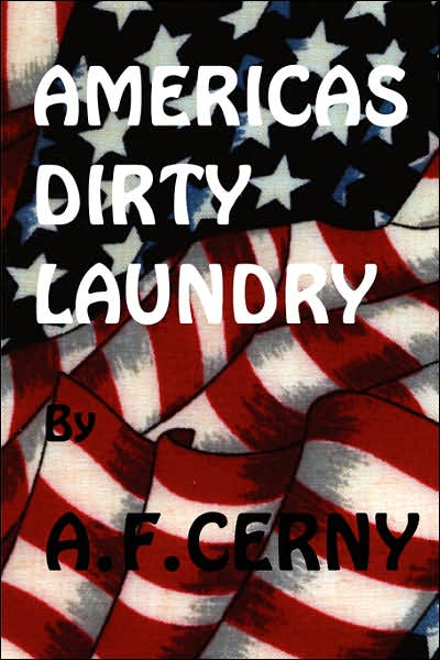 Americas Dirty Laundry