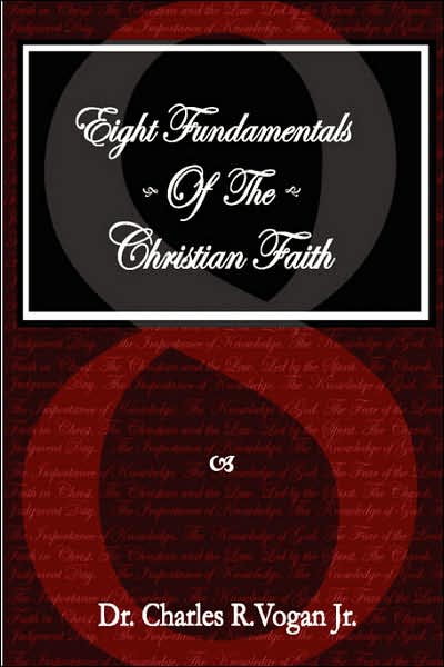 Eight Fundamentals of the Christian Faith
