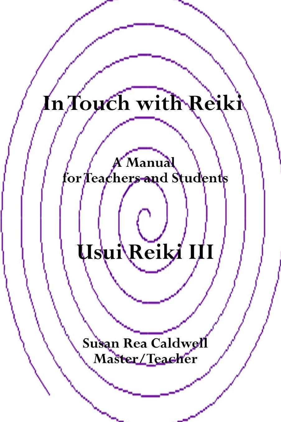 In Touch with Reiki III