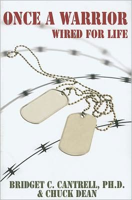 Once a Warrior: Wired for Life