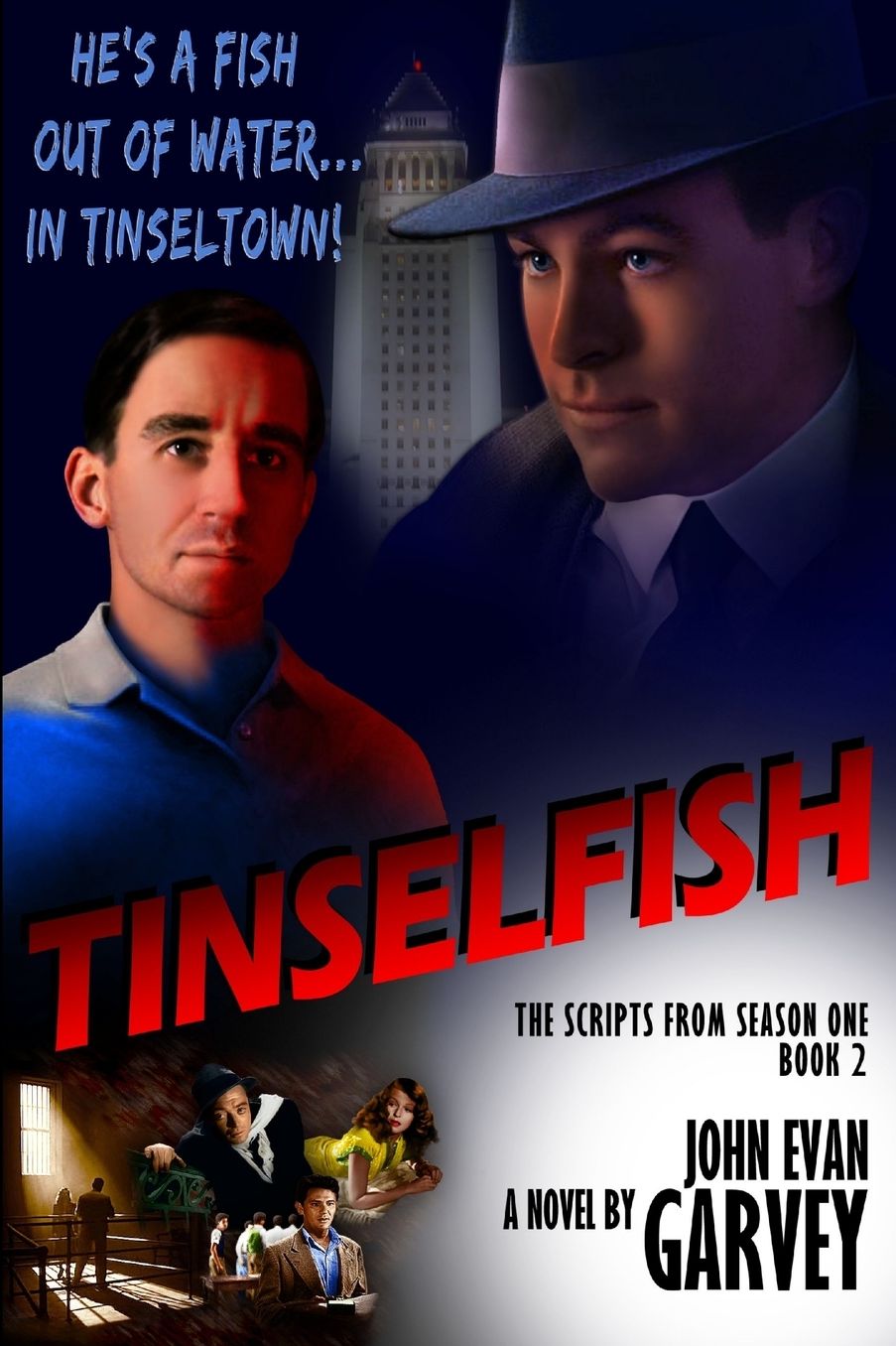 Tinselfish: The Scripts from Season One, Book 2