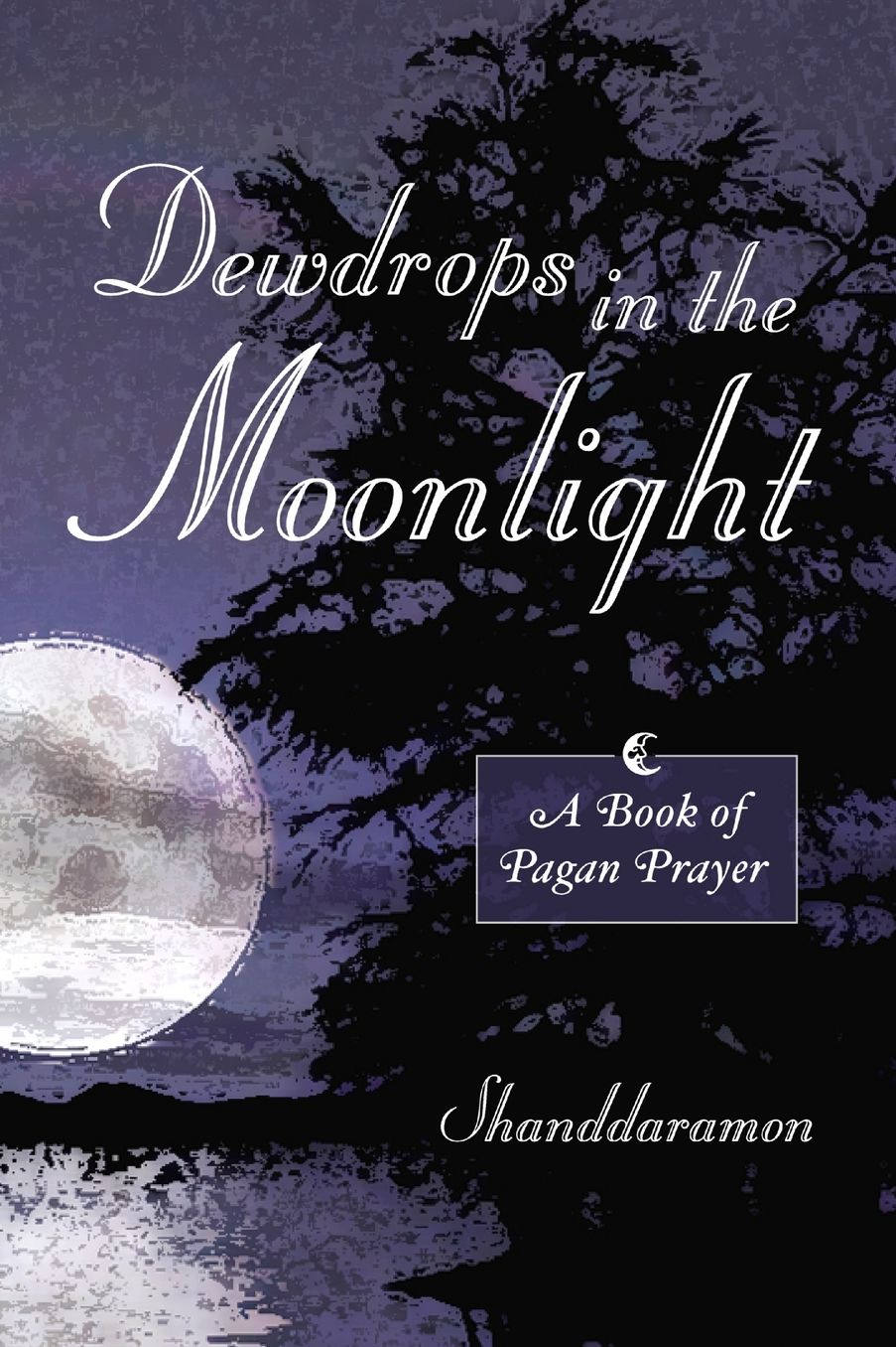 Dewdrops In The Moonlight