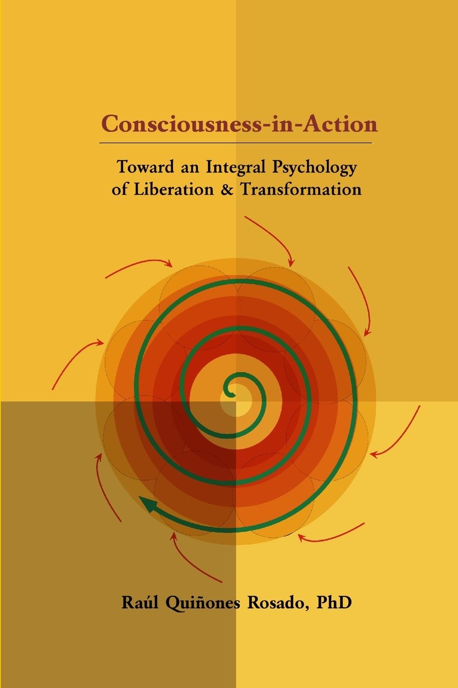 Consciousness-In-Action