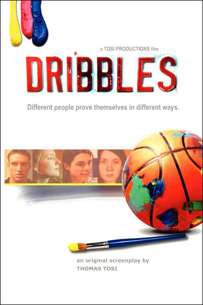 Dribbles: the Original Screenplay