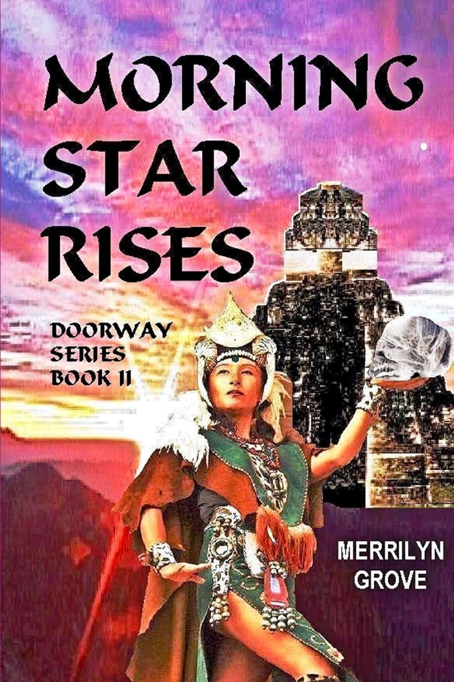 Morning Star Rises: Doorway Series Book II