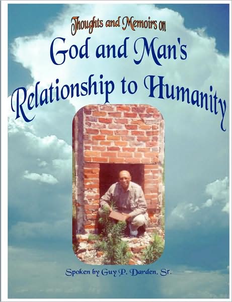 God and Man's Relationship to Humanity