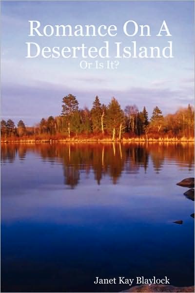 Romance On A Deserted Island - Or Is It?