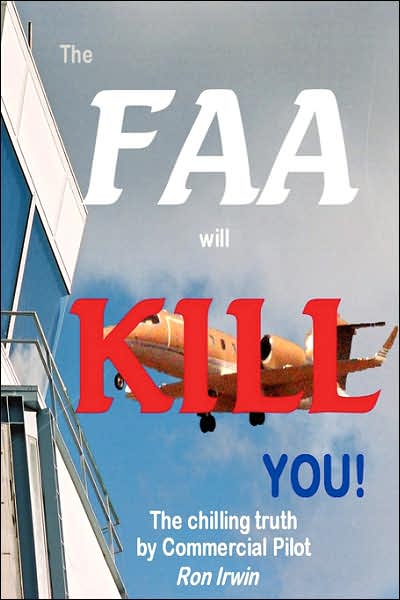 FAA Will Kill You