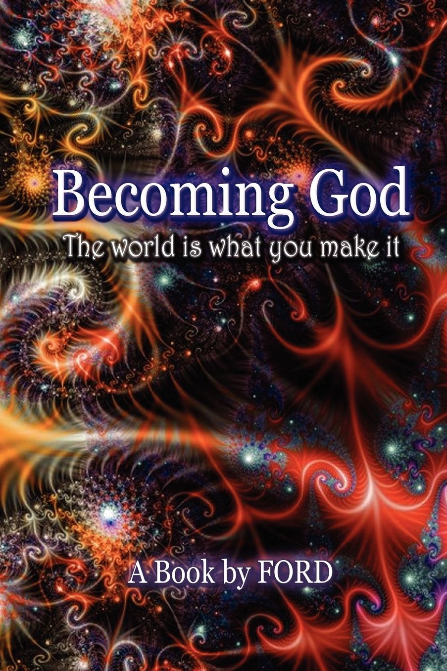 Becoming God