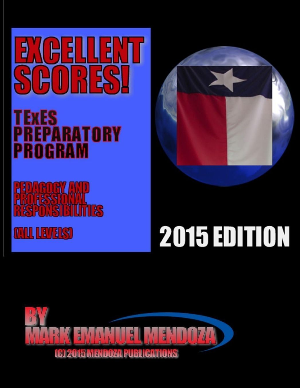 Texes Preparatory Manual Excellent Scores! (Ppr Special Edition)