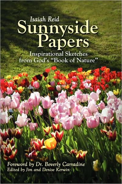 Sunnyside Papers: Inspirational Sketches from God's Book of Nature