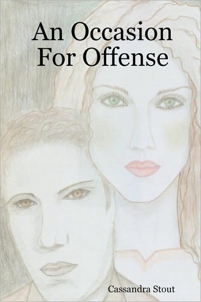 An Occasion For Offense