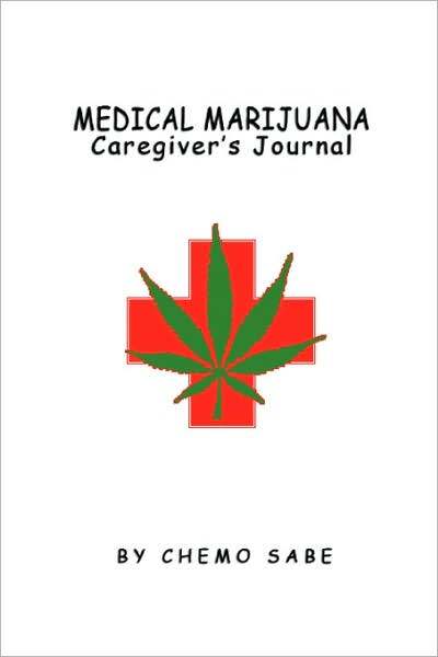 Medical Marijuana Caregiver's Journal