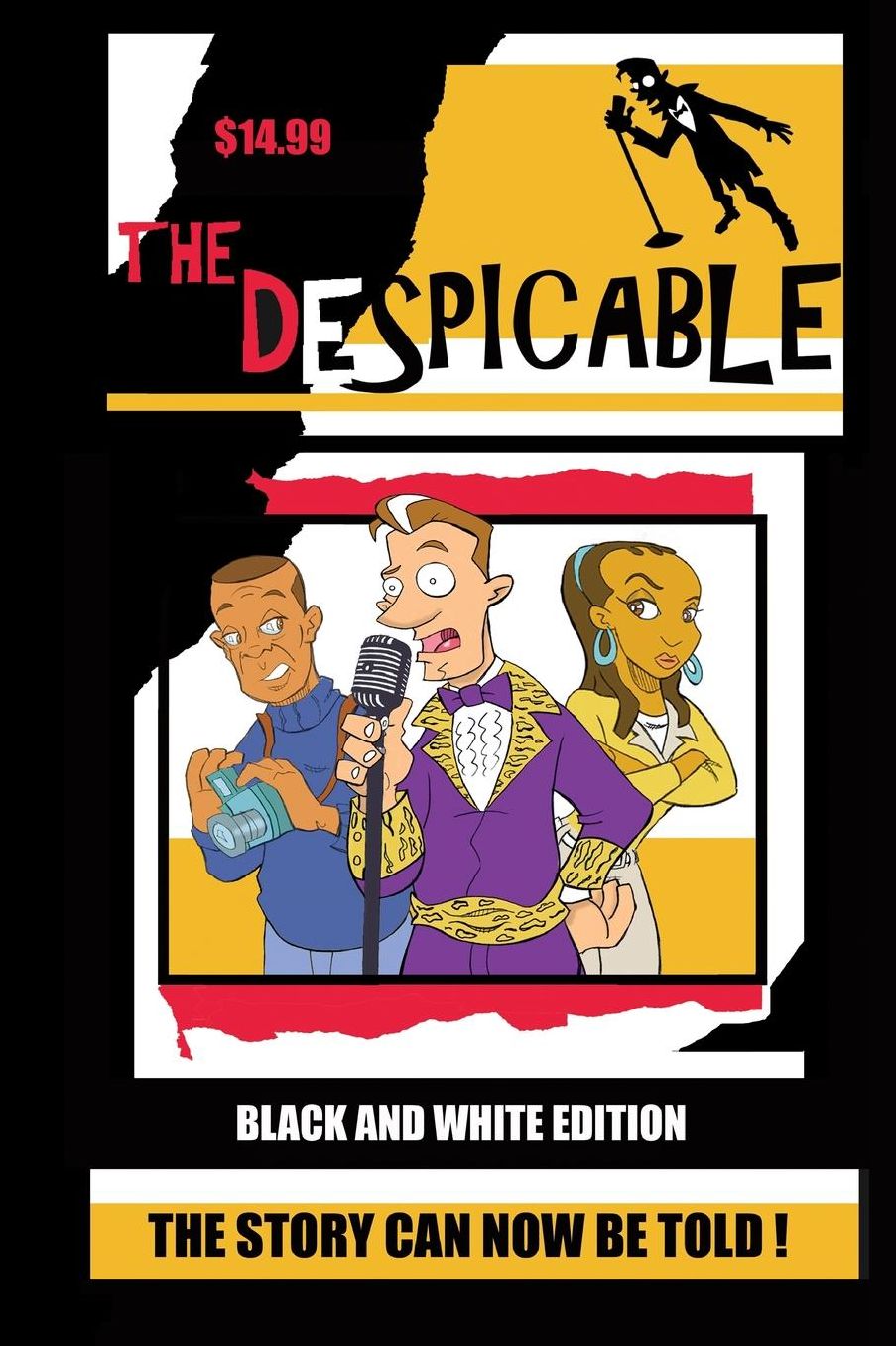 The Despicable (black & white edition)