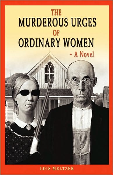 The Murderous Urges Of Ordinary Women