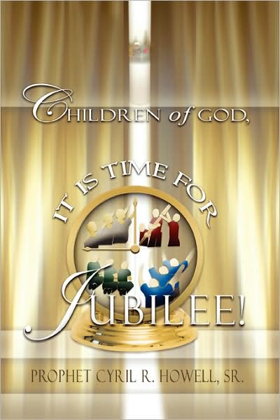 Children Of God It's Time For Jubilee