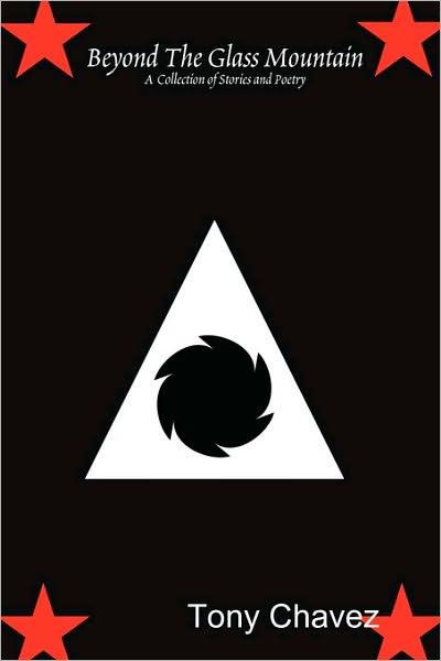 Beyond the Glass Mountain: A Collection of Stories and Poetry