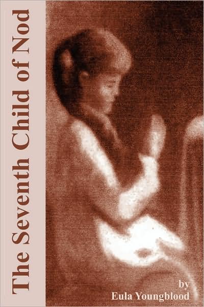 The Seventh Child Of Nod