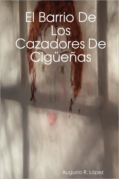 El Barrio De Los Cazadores De Ciguenas