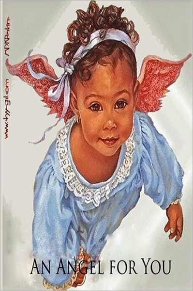 An Angel for You: My Life in Poems, Letters and Short Stories