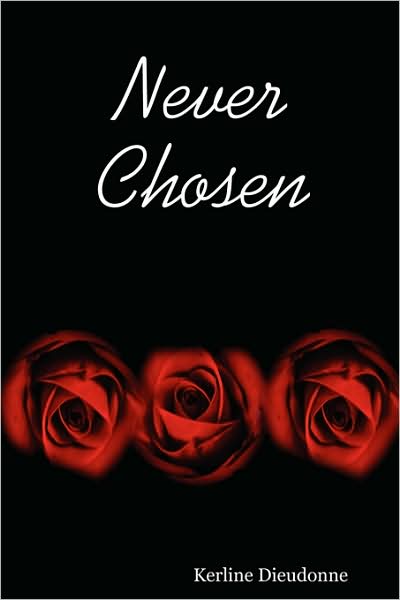 Never Chosen