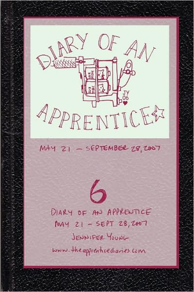 Diary of an Apprentice 6: May 21 - Sept. 28 2007